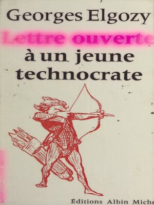 cover image of Lettre ouverte à un jeune technocrate